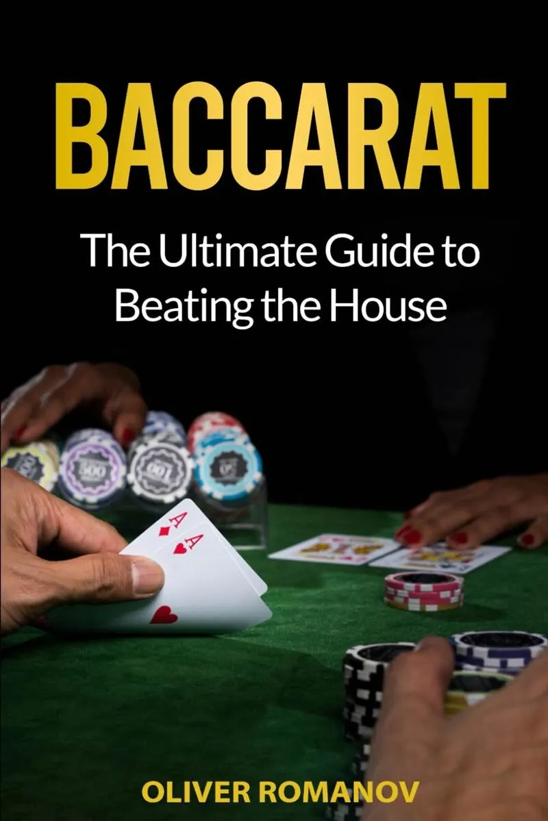 Baccarat: The Ultimate Guide